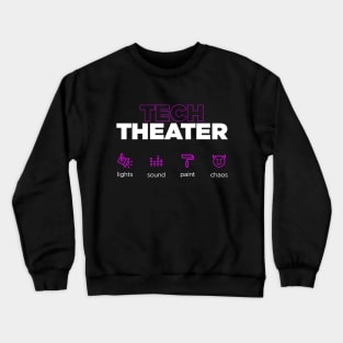 Tech Theater Drama Club Funny Crewneck Sweatshirt